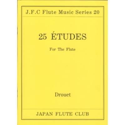 フルートクラブ名曲シリーズ020 ドゥローエ作曲 25の練習曲 ／ 日本フルートクラブ出版