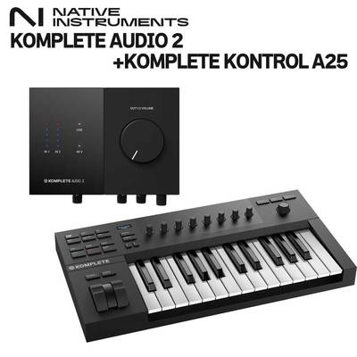 Native Instruments（NI） KOMPLETE AUDIO 2 + KOMPLETE KONTROL A25 オーディオインターフェイス ネイティブインストゥルメンツ 