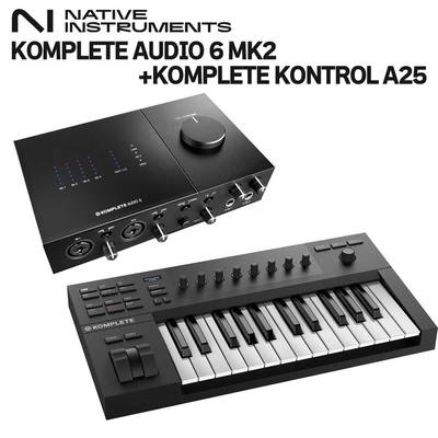 Native Instruments (NI) KOMPLETE AUDIO 6 MK2 + KOMPLETE KONTROL A25 オーディオインターフェイス ネイティブインストゥルメンツ 