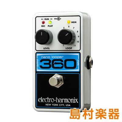 Electro Harmonix NANO LOOPER 360 コンパクトエフェクター ルーパー エレクトロハーモニックス 