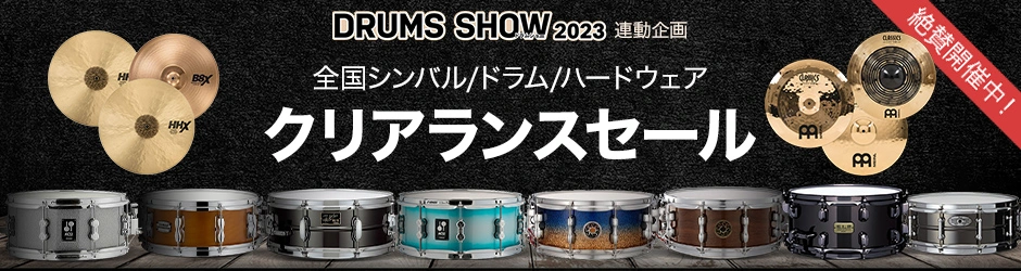 DRUMS SHOW 2023 CLEARANCE SALE