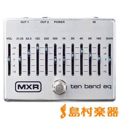 MXR M108S TEN BAND EQ 10バンド・グラフィックイコライザー エムエックスアール 【 松本パルコ店 】