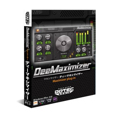 DOTEC-AUDIO Dee Maximizer エフェクトプラグインソフト ドーテック・オーディオ 