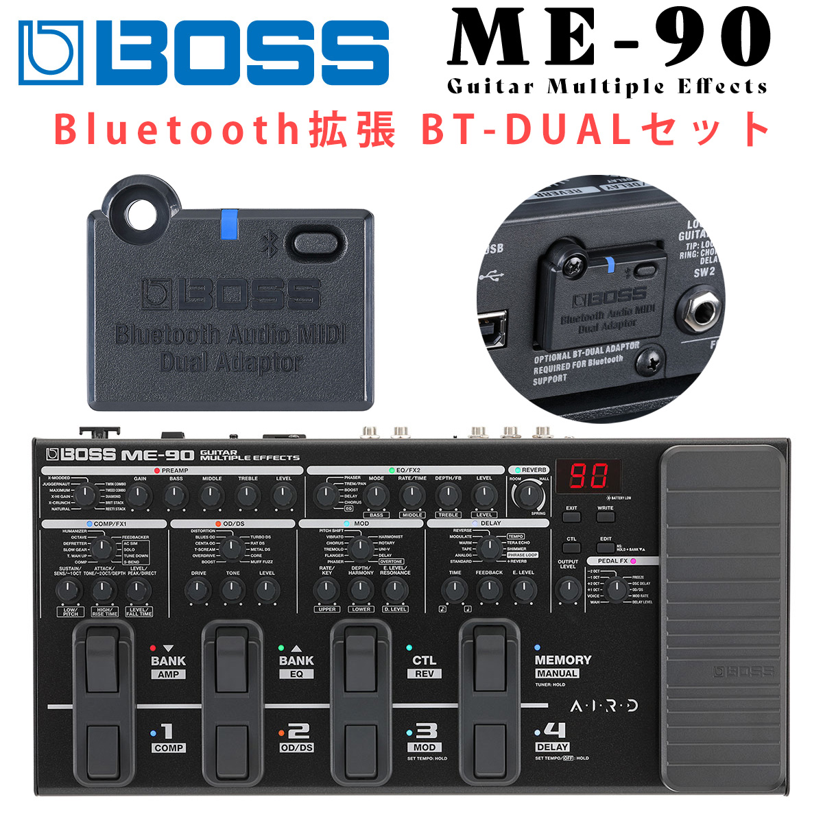数量限定!トートバッグプレゼント】 BOSS ME-90 + BT-DUAL Bluetooth 
