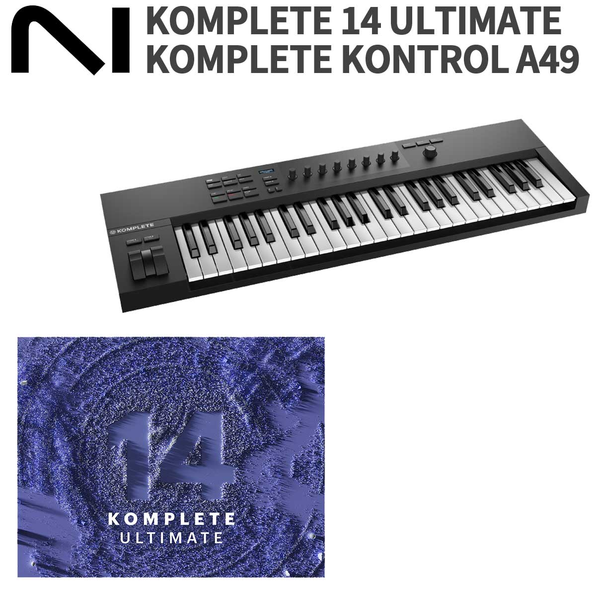[12/22迄 特価] Native Instruments（NI) KOMPLETE KONTROL A49 + KOMPLETE 14  ULTIMATE 期間限定セット MIDIキーボード ネイティブインストゥルメンツ